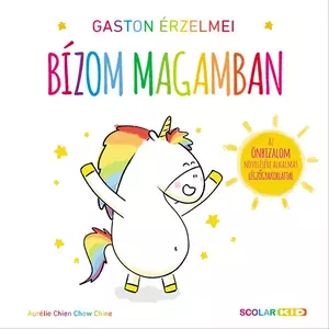 Gaston érzelmei – Bízom magamban