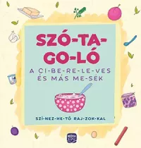 Szótagoló – Cibereleves és más mesék