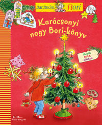 Karácsonyi Nagy Bori-könyv - mesék, dalok, játékok