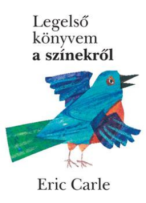 Legelső könyvem a színekről