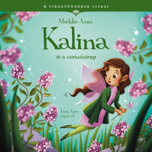 Kalina és a varázsszirup