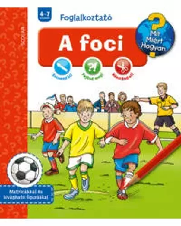A foci - Mit? Miért? Hogyan? - Foglalkoztató 3.