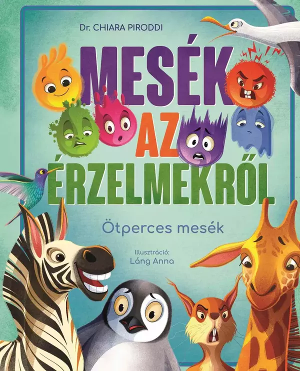 Mesék az érzelmekről