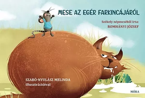 Mese az egér farkincájáról
