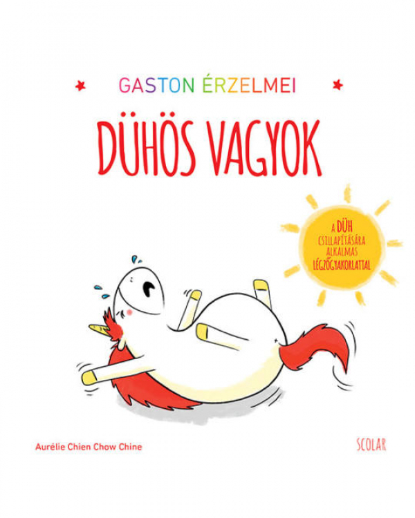 Gaston érzelmei - Dühös vagyok