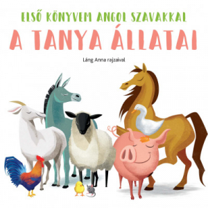 A tanya állatai – Első könyvem angol szavakkal