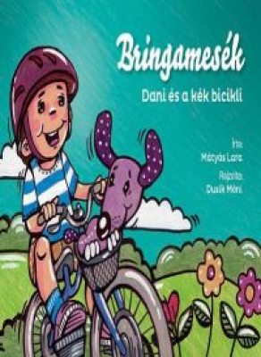 Bringamesék - Dani és a kék bicikli