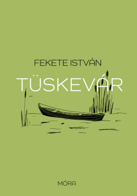 Tüskevár - felújított kiadás