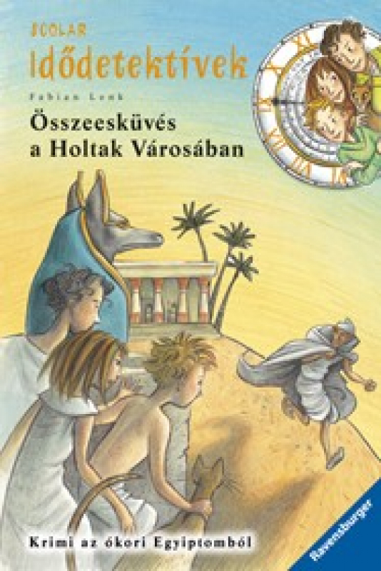 Összeesküvés a Holtak Városában - Idődetektívek 1.