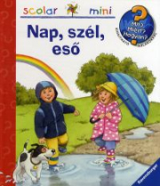 Nap, szél, eső - Mit? Miért? Hogyan? - Mini 27.