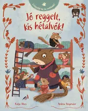 Jó reggelt, kis hétalvók!