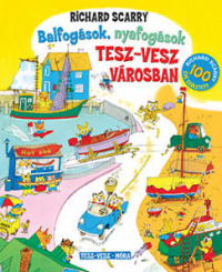 Balfogások nyafogások Tesz-vesz városban