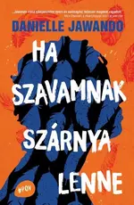 Ha szavamnak szárnya lenne - #POV - Nézd új szemszögből a világot!