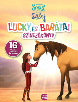 Szilaj - Lucky és barátai - színezőkönyv