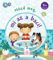 Nézd meg, mi az a baci!