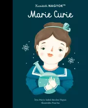 Kicsikből NAGYOK - Marie Curie