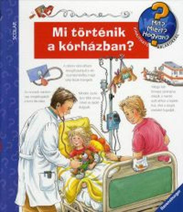Mi történik a kórházban?