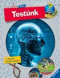 Testünk - Mit? Miért? Hogyan? - Profi tudás 1.
