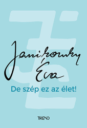 De szép ez az élet - felújított kiadás