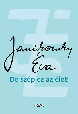 De szép ez az élet - felújított kiadás