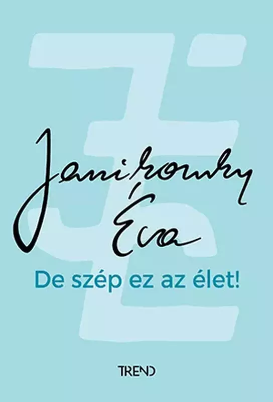 De szép ez az élet - felújított kiadás