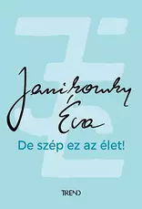 De szép ez az élet - felújított kiadás