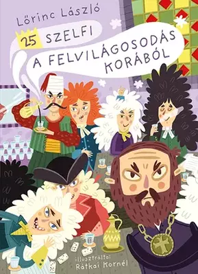 25 szelfi a felvilágosodás korából