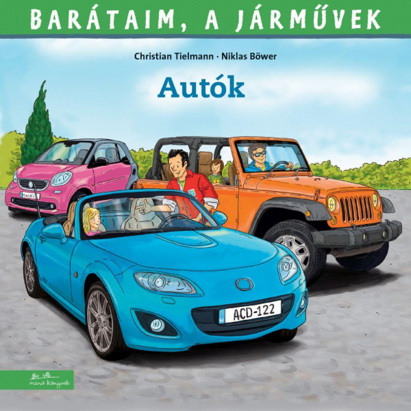 Autók - Barátaim, a járművek 9.