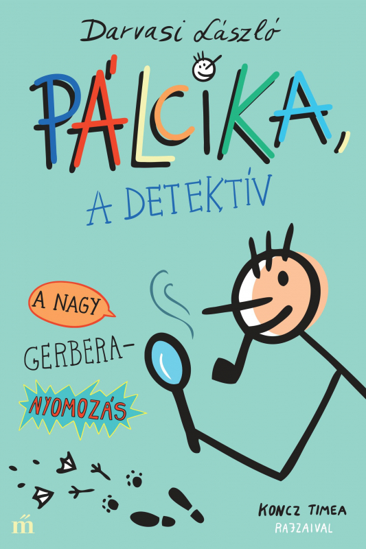 Pálcika, a detektív