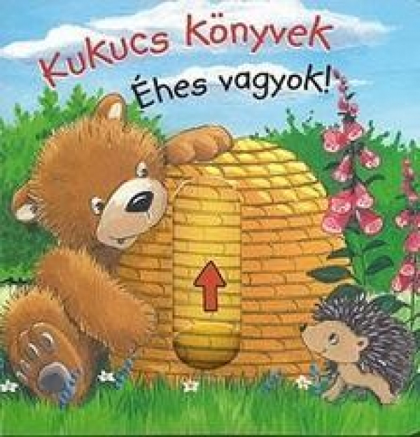 Kukucs Könyvek Midi - Éhes vagyok!