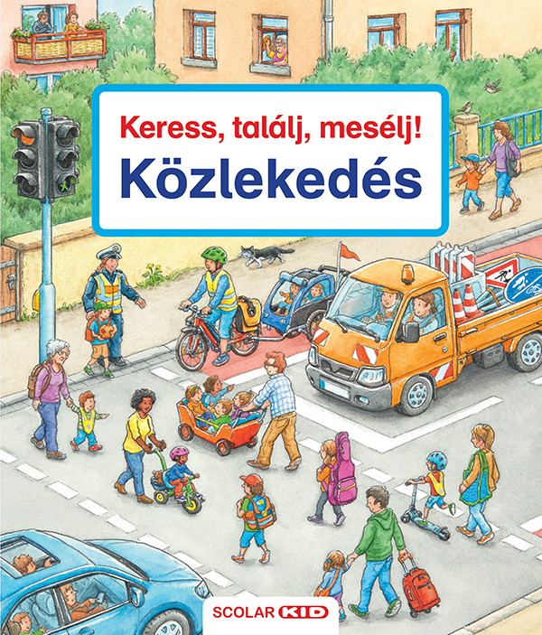 Keress, találj, mesélj! - Keress, találj, mesélj! - Közlekedés