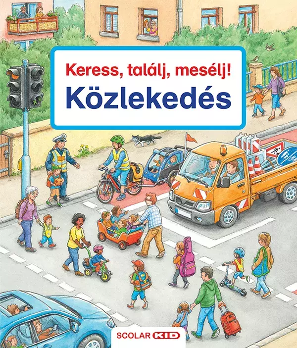 Keress, találj, mesélj! - Keress, találj, mesélj! - Közlekedés