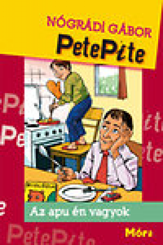 PetePite - Az apu én vagyok