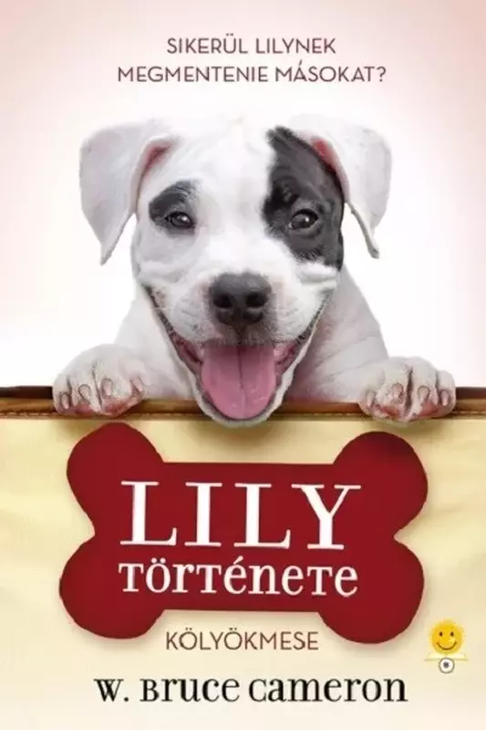 Egy kutya négy élete - Lily története
