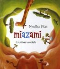 Miazami - Kitalálós versikék