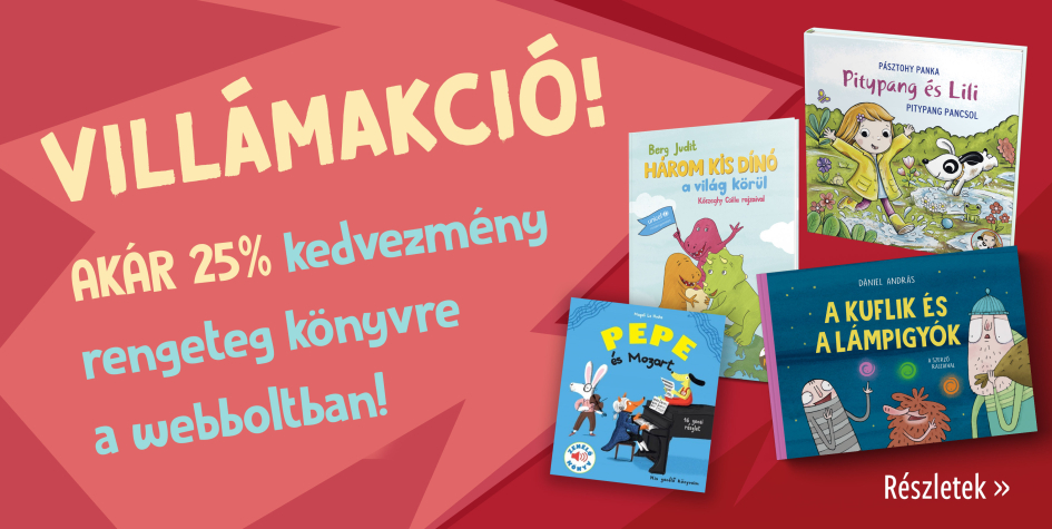 Villámakció: akár 25% kedvezmény többezer könyvre!