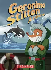 Orkakaland - Geronimo Stilton - A riporter