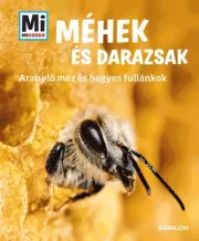 Mi Micsoda - Méhek és darazsak