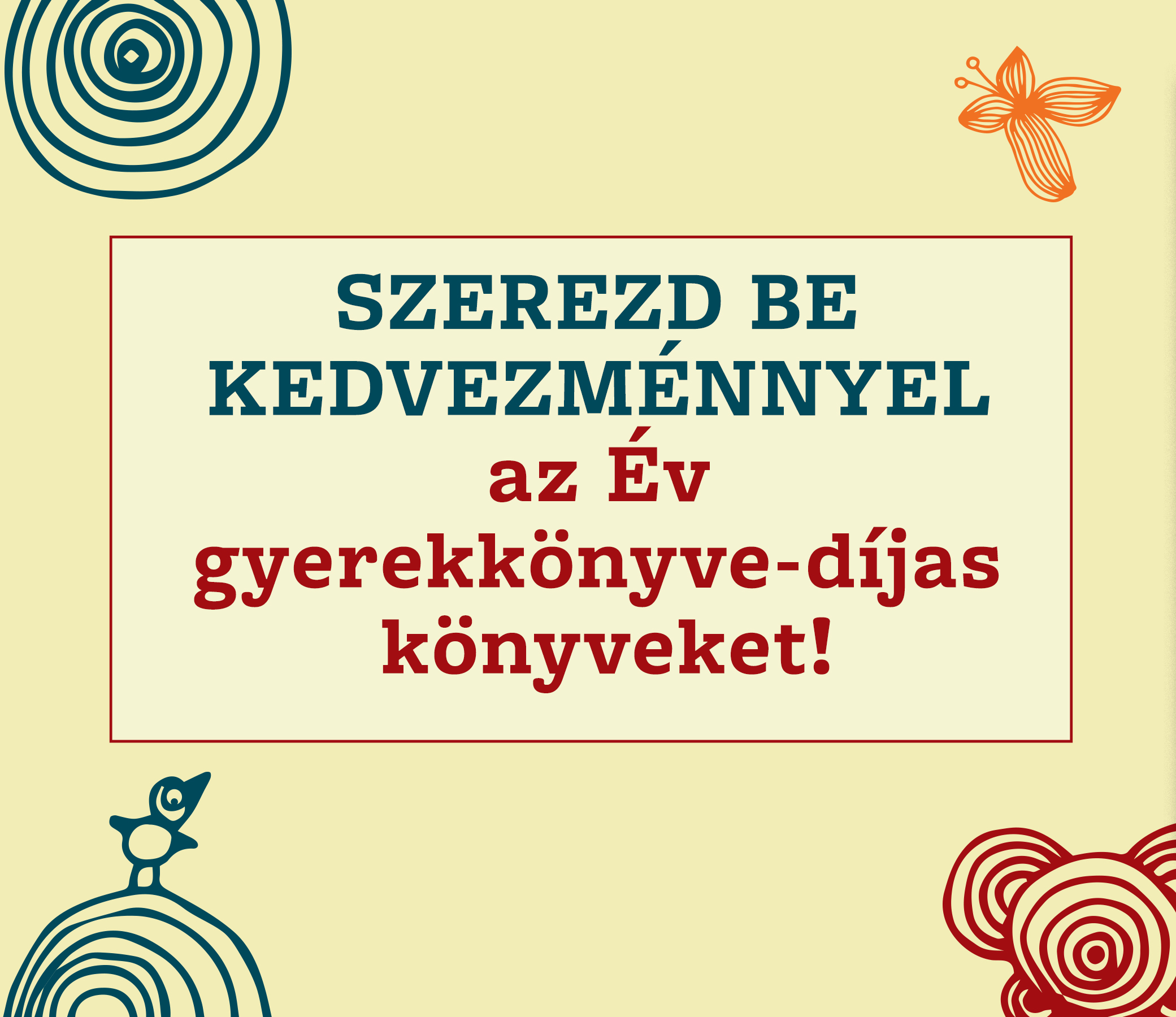 Szerezd be kedvezménnyel az Év gyerekkönyve-díjas könyveket!