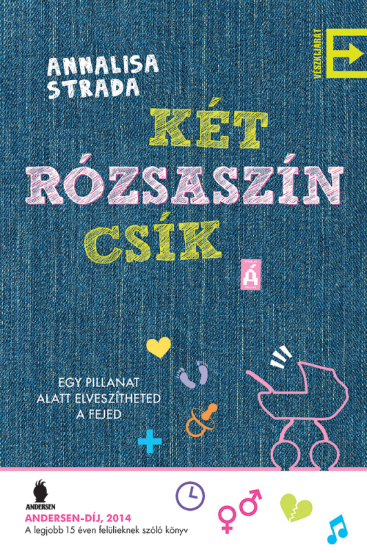 Két rózsaszín csík