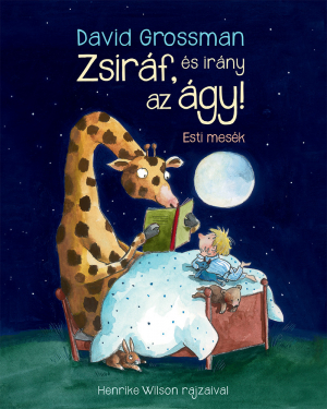 Zsiráf, és irány az ágy!