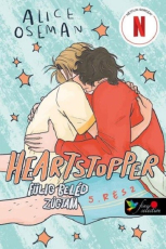 Heartstopper 5. - Fülig beléd zúgtam