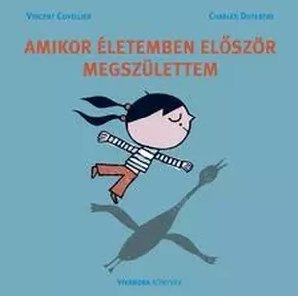 Amikor életemben először megszülettem - fűzött