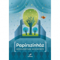 Papírszínház - Módszertani kézikönyv