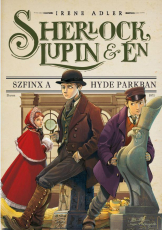 Sherlock, Lupin és én 8. - Szfinx a Hyde parkban