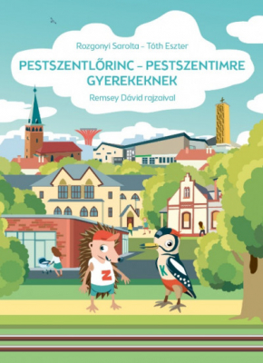 Pestszentlőrinc-Pestszentimre gyerekeknek