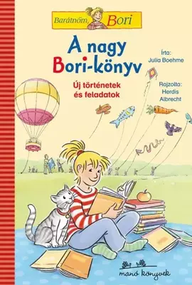 A nagy Bori-könyv - Barátnőm, Bori regények