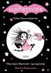 Holdas Hanna iskolás lesz - Vámpírtündér 1.