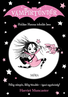 Holdas Hanna iskolás lesz - Vámpírtündér 1.