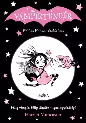 Holdas Hanna iskolás lesz - Vámpírtündér 1.